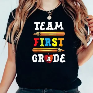 Team First Grade Back To School T-Shirt